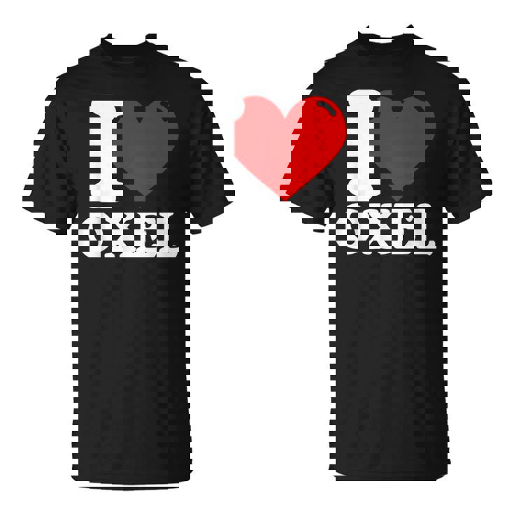 Me Encanta El Oxel Nombre Camiseta unisex