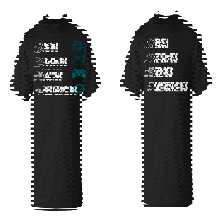 Essen Schlafen Zocken Wiederholen Gaming Zocker T-Shirt