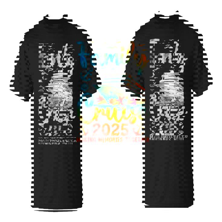 Family Cruise 2025 Vacation Trip Family Matching Cruise Ship T-Shirt