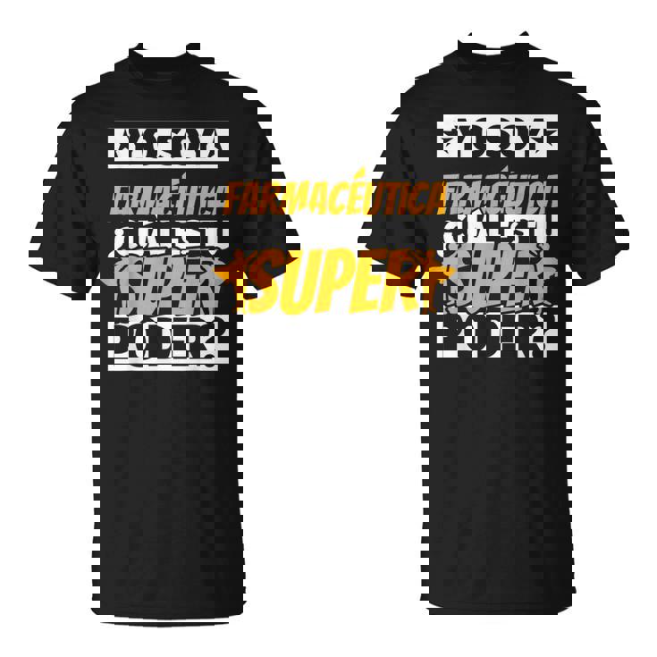 Farmacéutica Regalos Divertidos Camiseta unisex