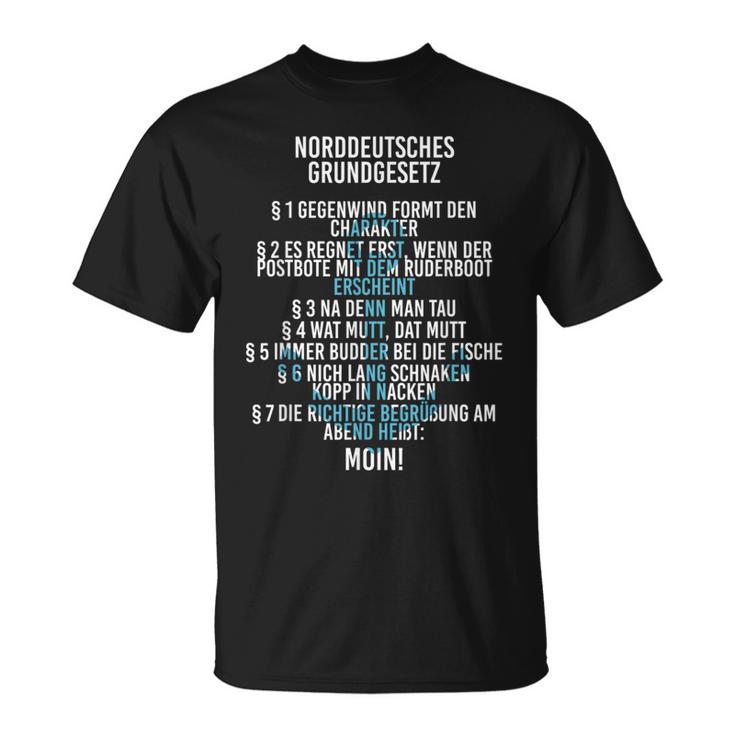 Slogan North Sea North German Basic Law T-Shirt