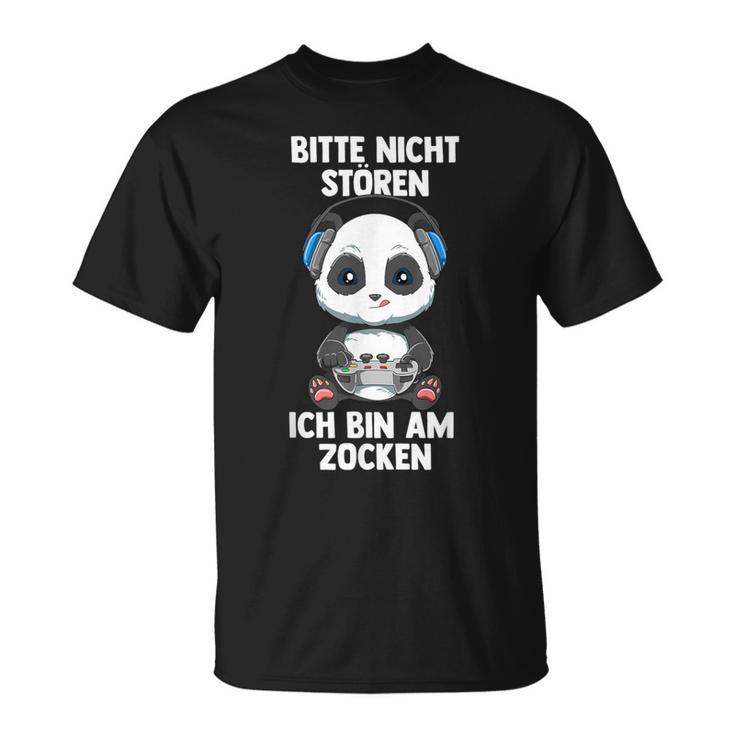 Gaming Panda Bitte Nicht Stören Ich Bin Am Zocken T-Shirt