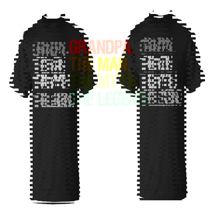 Grandpa The Man The Myth The Legend Grandpa T-Shirt