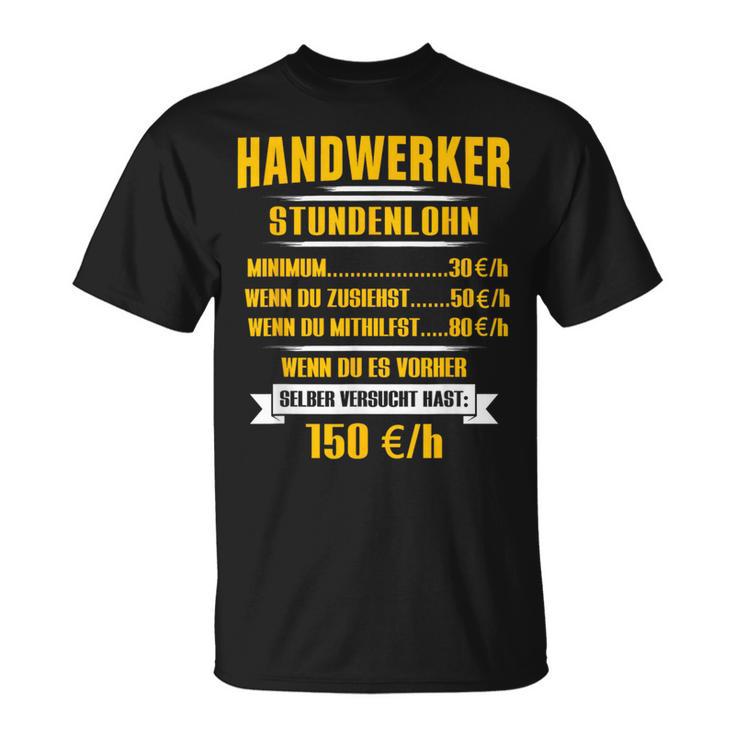 Handwerker Hourly Sale T-Shirt