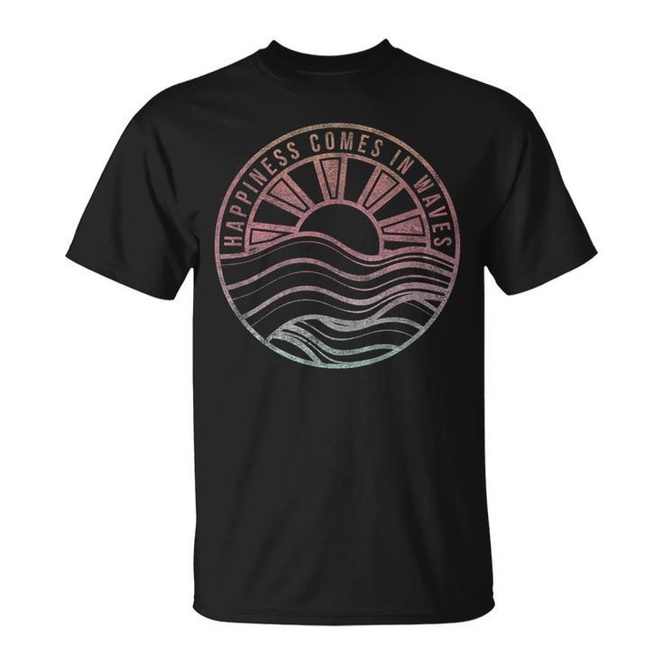 Happiness Comes In Waves Sunset Beach Wave Gradient T-Shirt