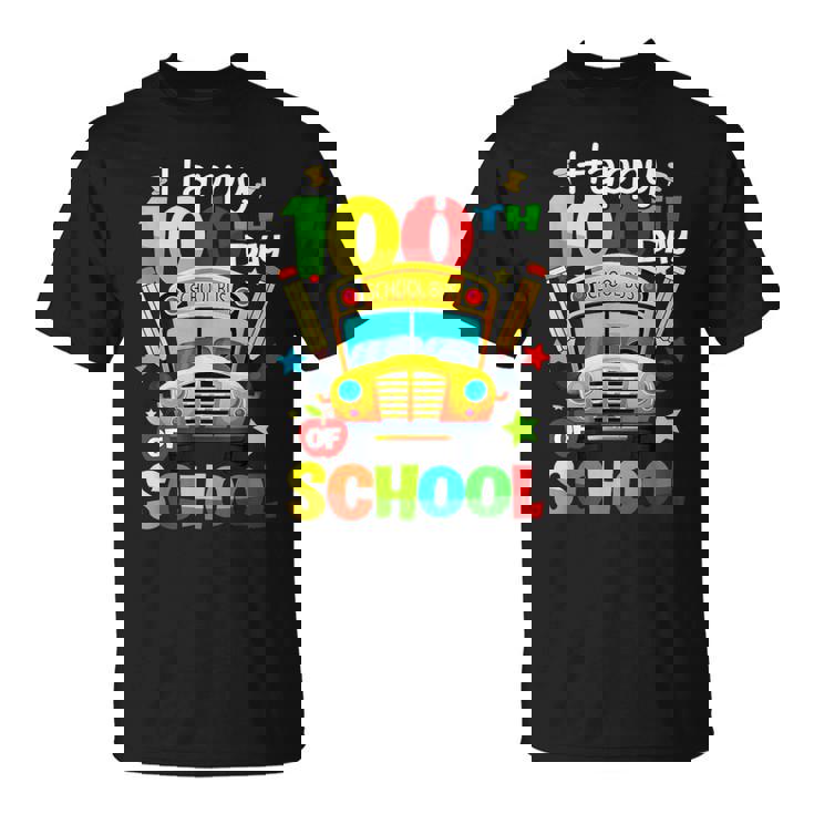 Happy 100Th Day Of School Bus Driver 100 Days Of School T-Shirt