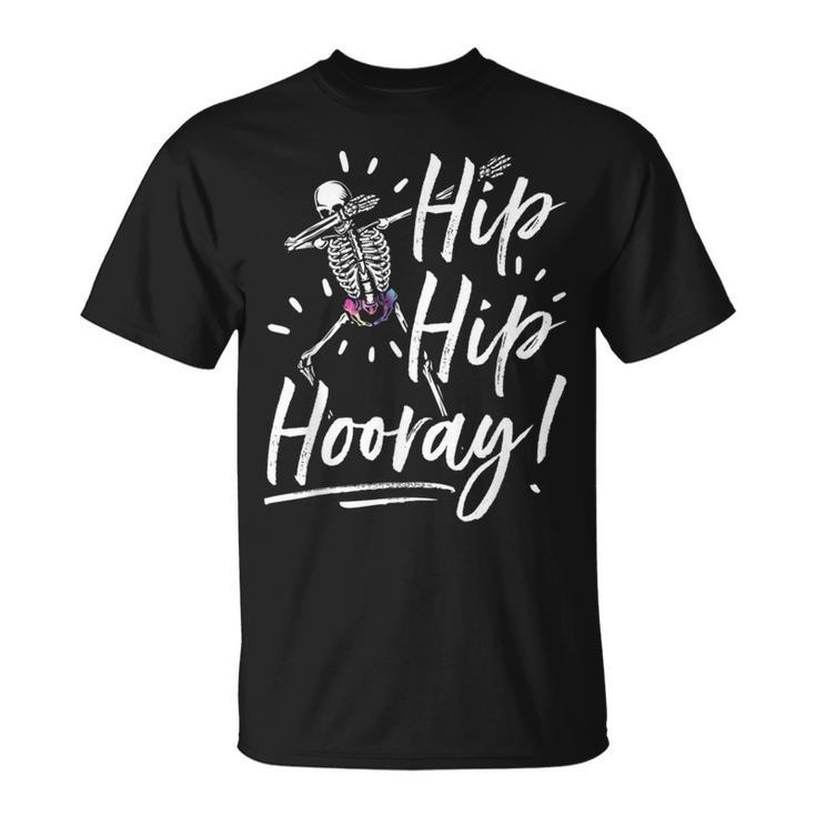 Hip Hip Hooray Hip Operation Encourage New Hip S T-Shirt