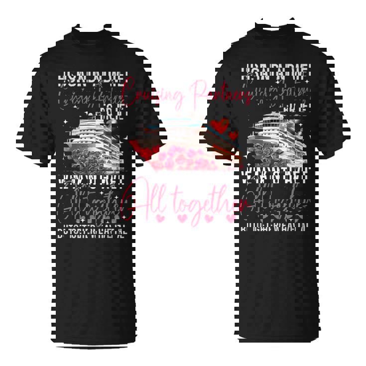 Husband Wife Cruising Anniversary Trip 2025 Honeymoon Love T-Shirt