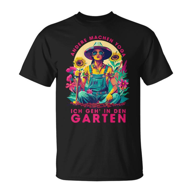 Ich Geh In Den Gartenliebhaber Mother's Day Mum Gardener T-Shirt