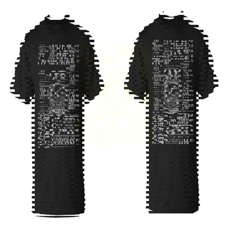 It's A Cater Thing Cater Name T-Shirt