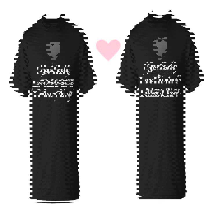 J'aimeraiment Les Bitcoins Et Les Dollars D'accord Trading Amusant T-Shirt