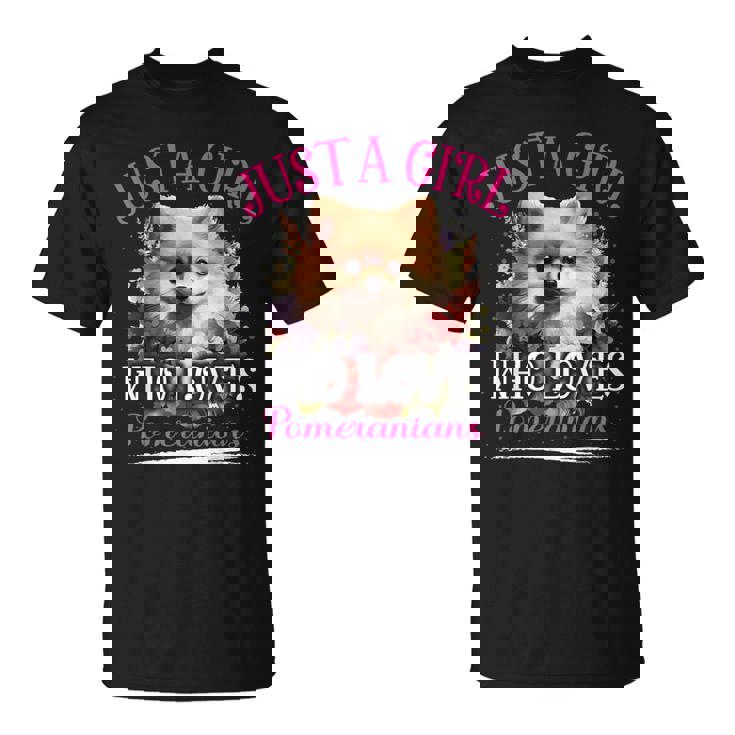Just A Girl Who Loves Pomeranians Dog For Girls T-Shirt