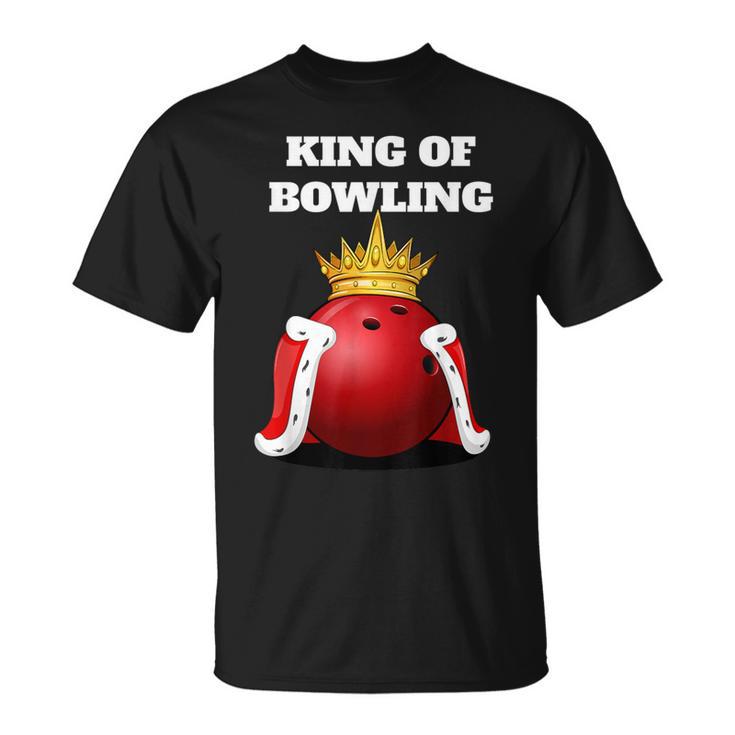 King Of Bowling Bowling Bowling T-Shirt