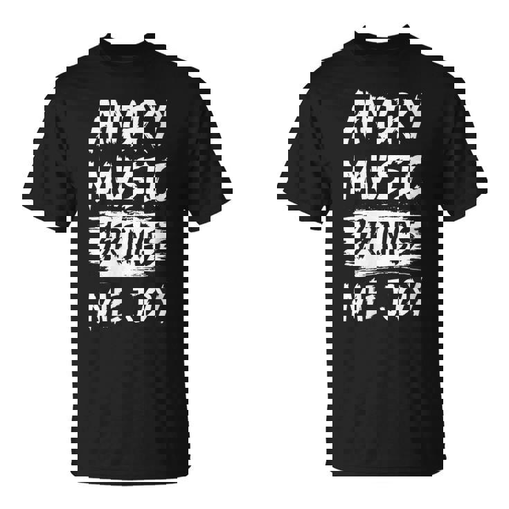 La Música Enojada Me Trae Alegría Metal Heavy Death Punk Rock Hard Cuello Camiseta unisex