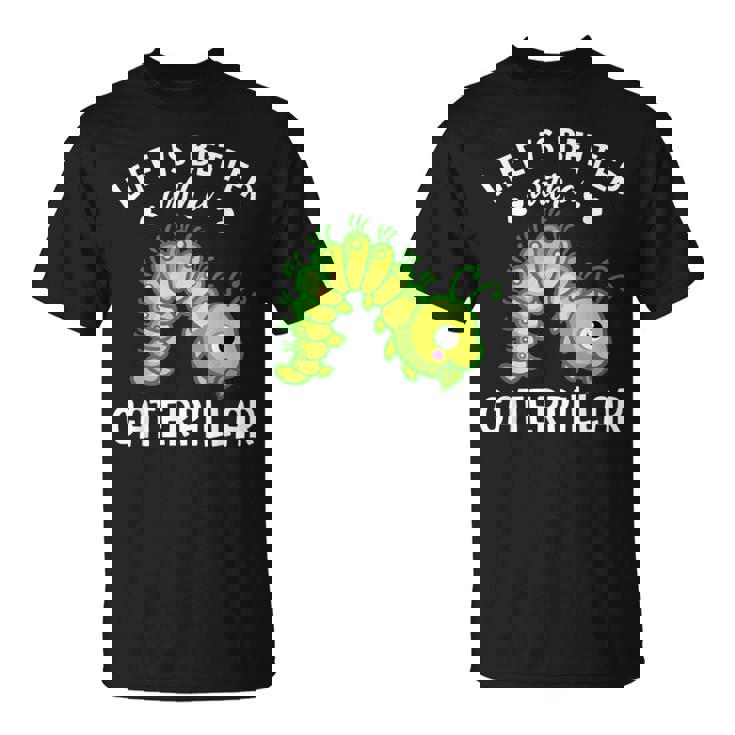 Laida Es Mejor Con Un Divertido Amante De La Oruga De Oruga Camiseta unisex