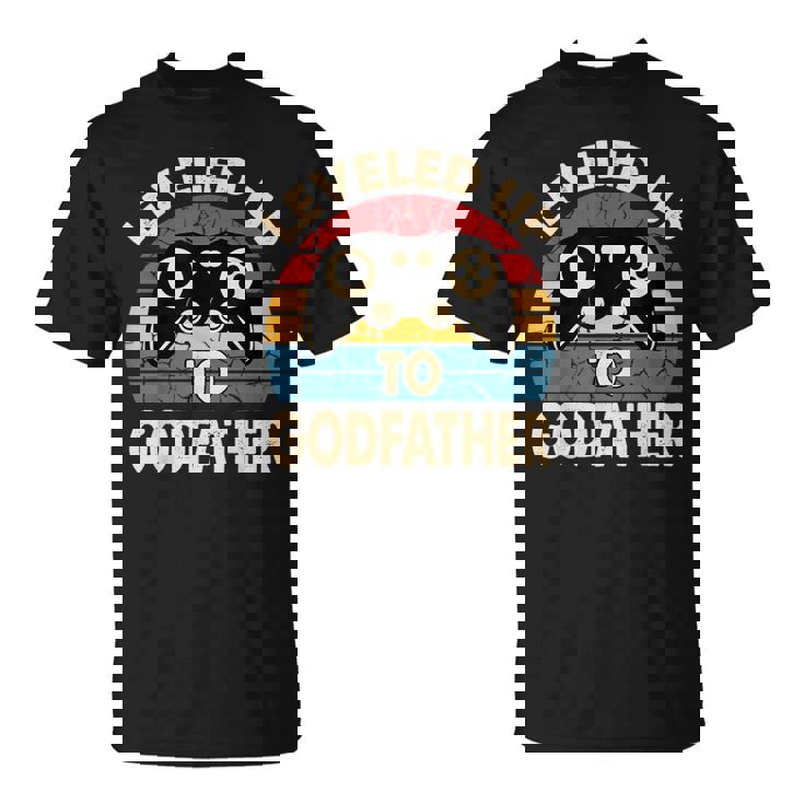 Leveled Up To Godfather Retro Promocionado A Padrino Regalo Camiseta unisex
