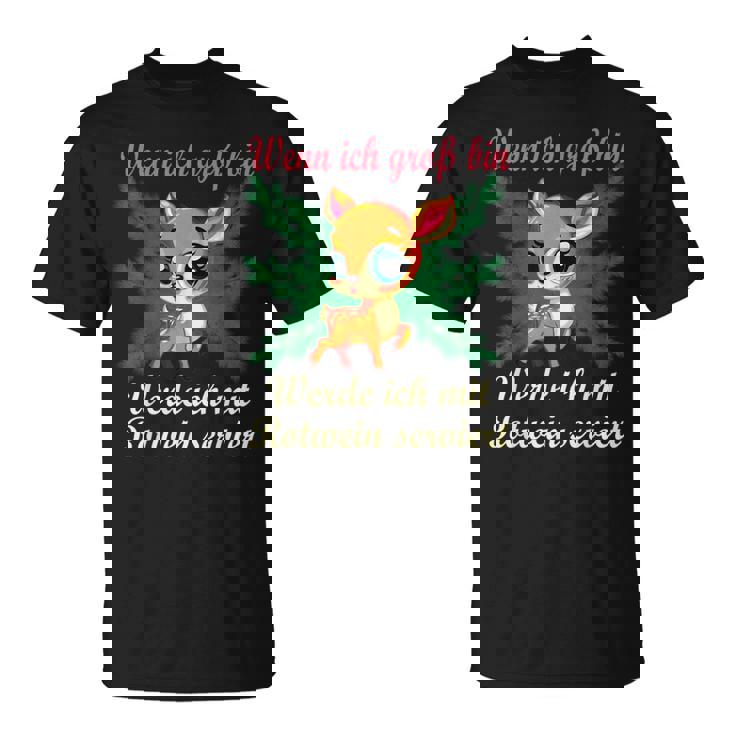 Liebe Zur Weihnachtszeit Reh Kitz Rehkitz Rotwein Tannen T-Shirt