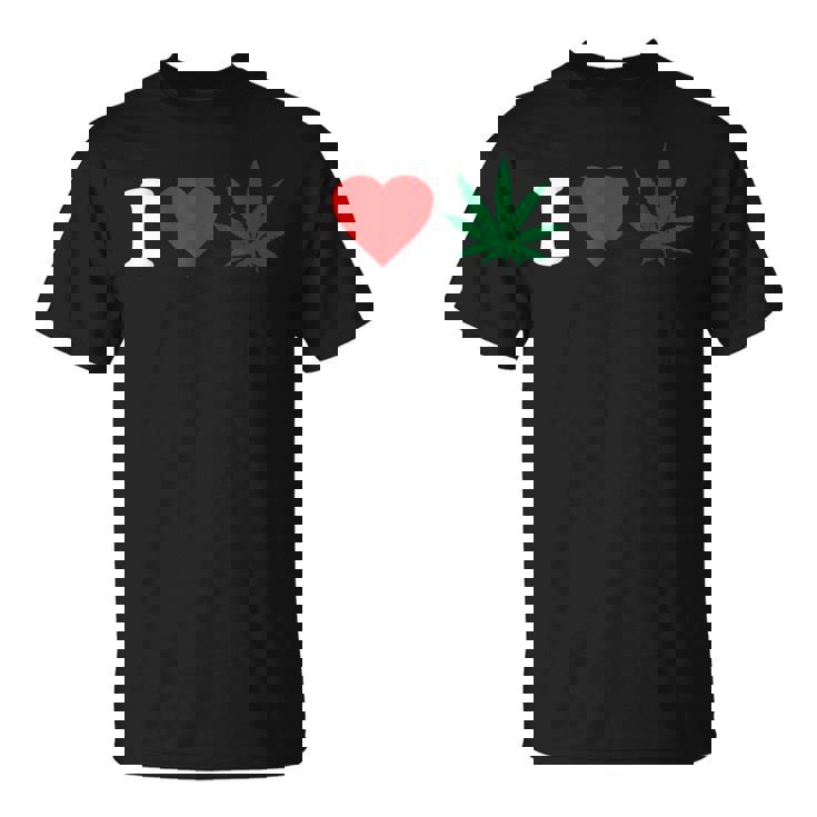 I Love Weed Camiseta unisex