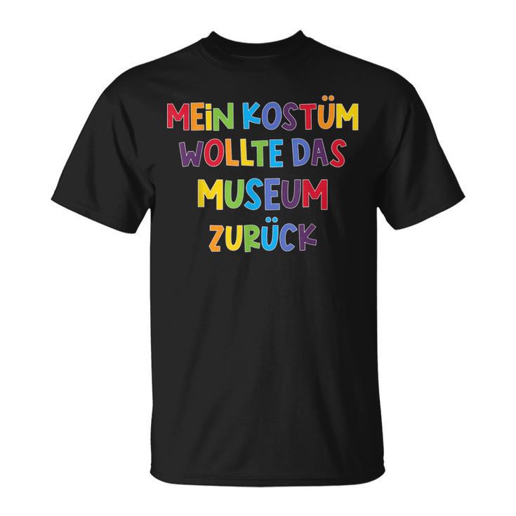 Mein Kostüm Wollte Das Museum Back Carnival & Fancy Dress T-Shirt