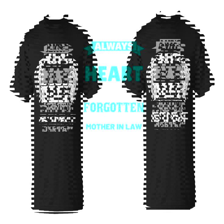 Mother-In-Law In Heaven Family Member Memorial T-Shirt
