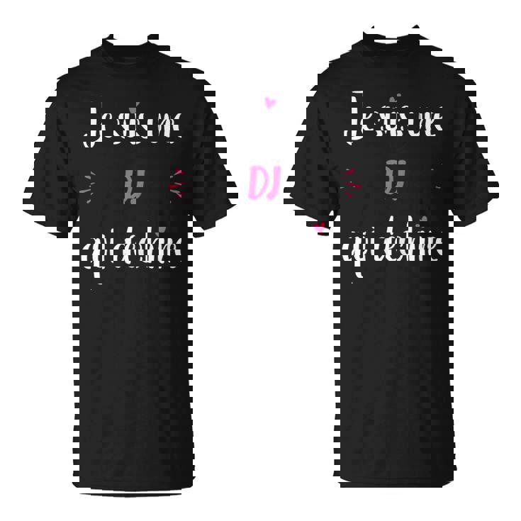 Musique Métier Super Dj Qui Déchire Animatrice Dj T-Shirt