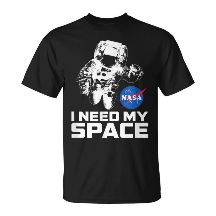 Nasa Logo I Need My Space With Astronaut T-Shirt