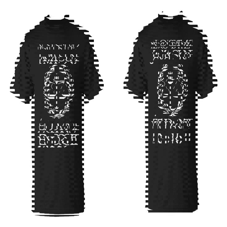 Ne Sous Estimez Jamais Une Etudiante En Droit Avocate Humour T-Shirt