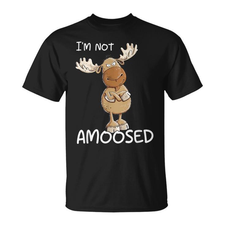 Not Amoosed Moose I Nö Fun Elk Word Game I No Statement T-Shirt