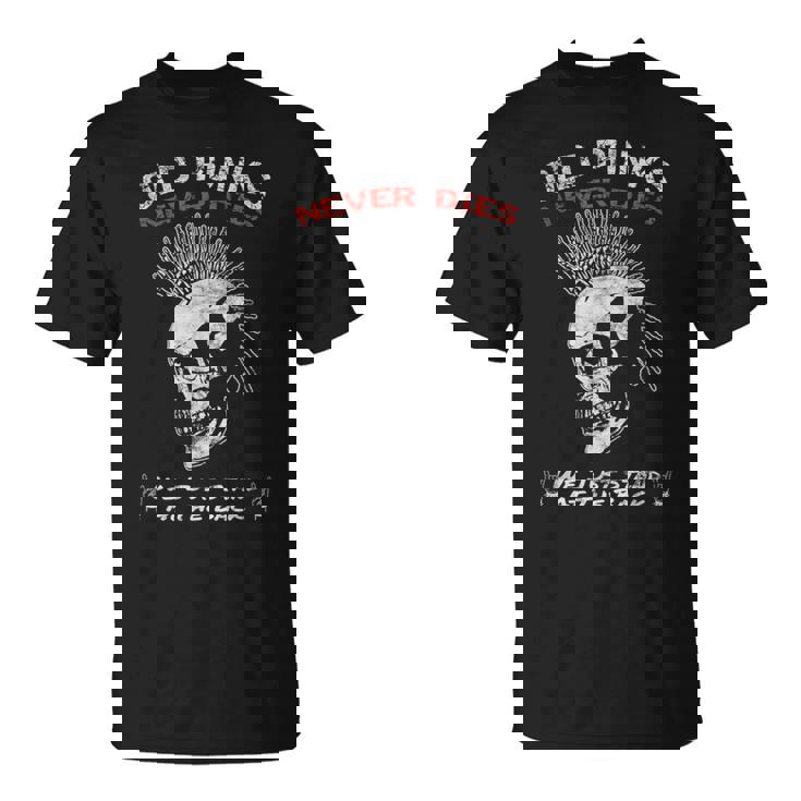 Old Punks Never Dies Punk Rock Music & Punks Camiseta unisex
