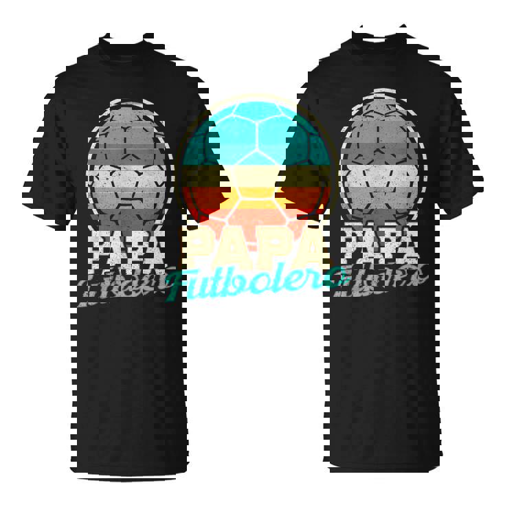 Papá Futbolero Regalo Fútbol Día Del Padre Abuelo Hombre Camiseta unisex