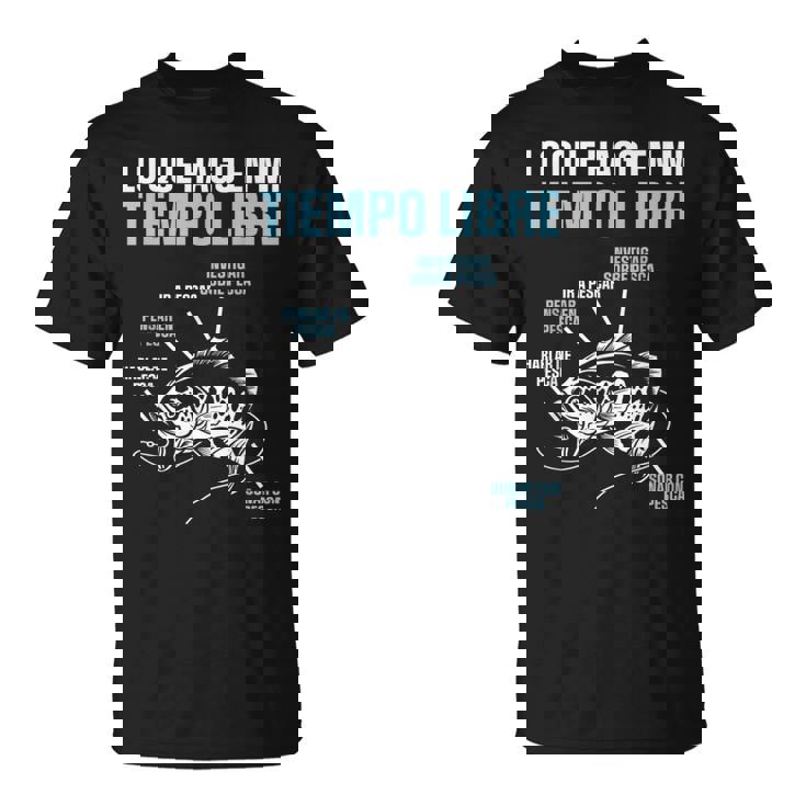 Pescador Pensar En Pesca Soñar Con Pesca Camiseta unisex