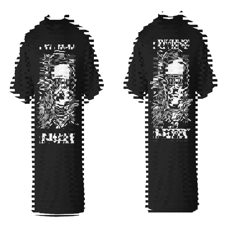 Poesía Poesía Edgar Allan Poe Con Raven Gothic Horror Escritor Camiseta unisex