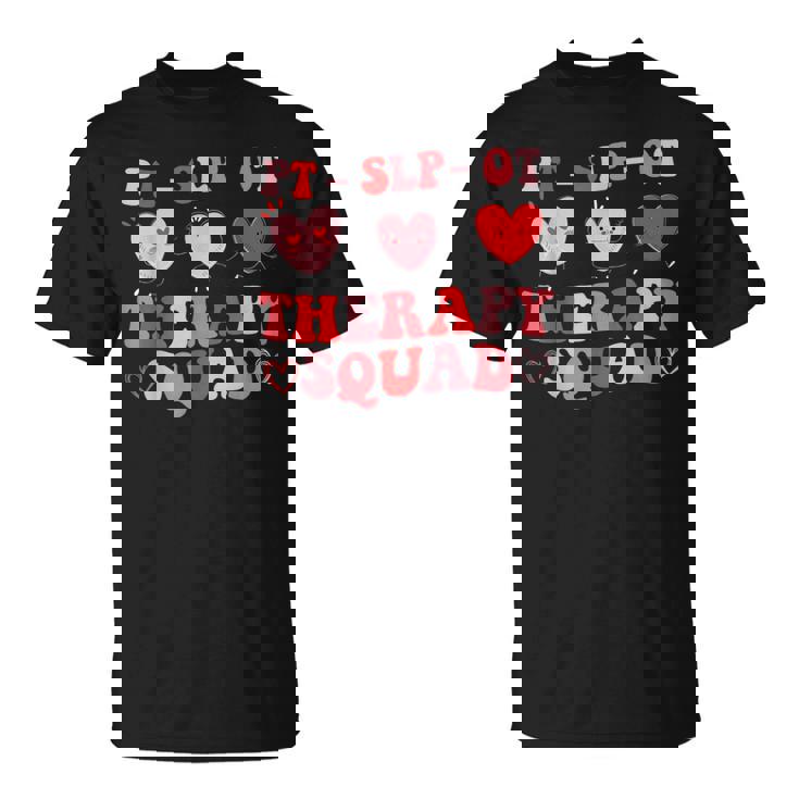 Therapy Squad Slp Ot Pt Team Cute Valentine's Day T-Shirt