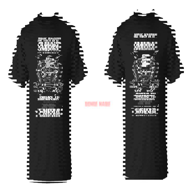 Regalos Para Camioneros No Te Metas Con Un Camionero Camiseta unisex