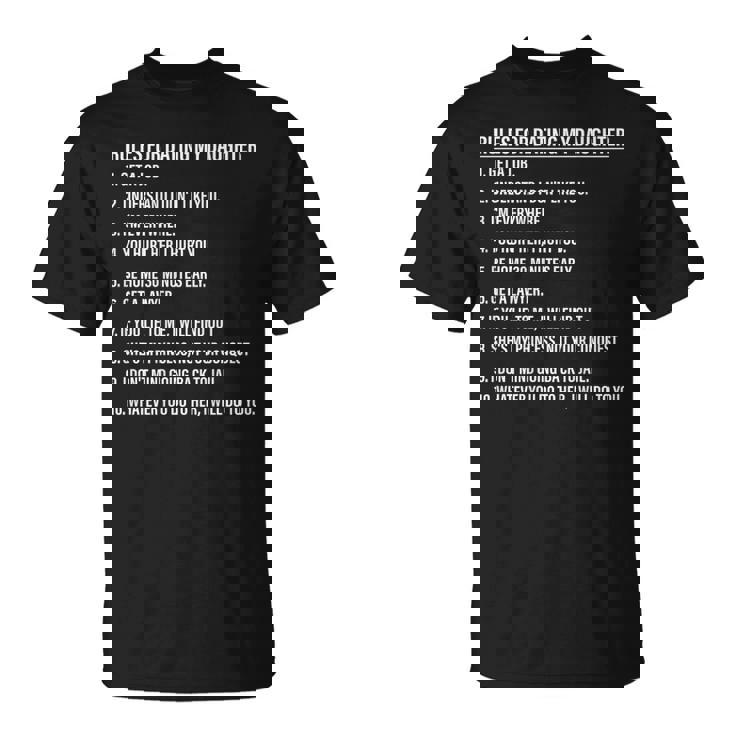 Rules For Dating My Daughter Dad Daughter On Back T-Shirt