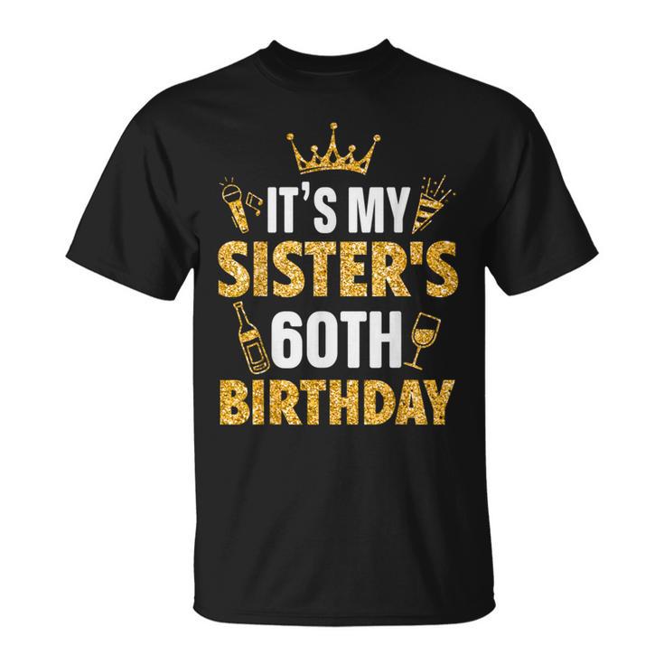 Schwester Es Ist Der 60 Geburtstag Meiner Schwester 1965 60 Jahre Alt T-Shirt