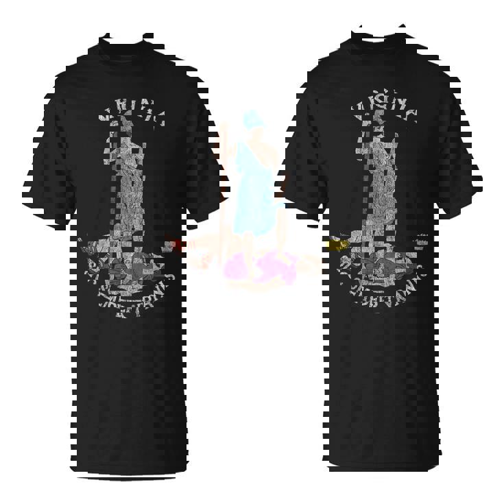 Sellointage Deirginia Sic Semper Tyrannis Camiseta unisex