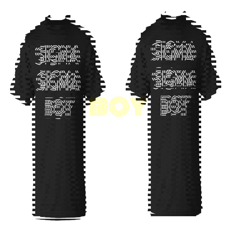 Sigma Sigma Boy Meme T-Shirt