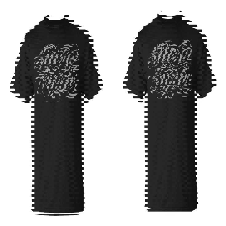 Smile Now Cry Later Tattoo Chicano Lettering Para Es Y Hombres Sin Mangas Camiseta unisex