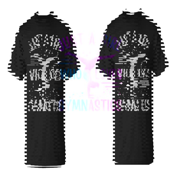 Solo Una Chica Que Ama La Gimnasia Gimnasta Gimnasia Chicas Camiseta unisex