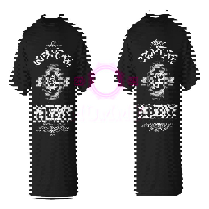 Soon To Be Mommy 2025 Mother's Da Camiseta unisex