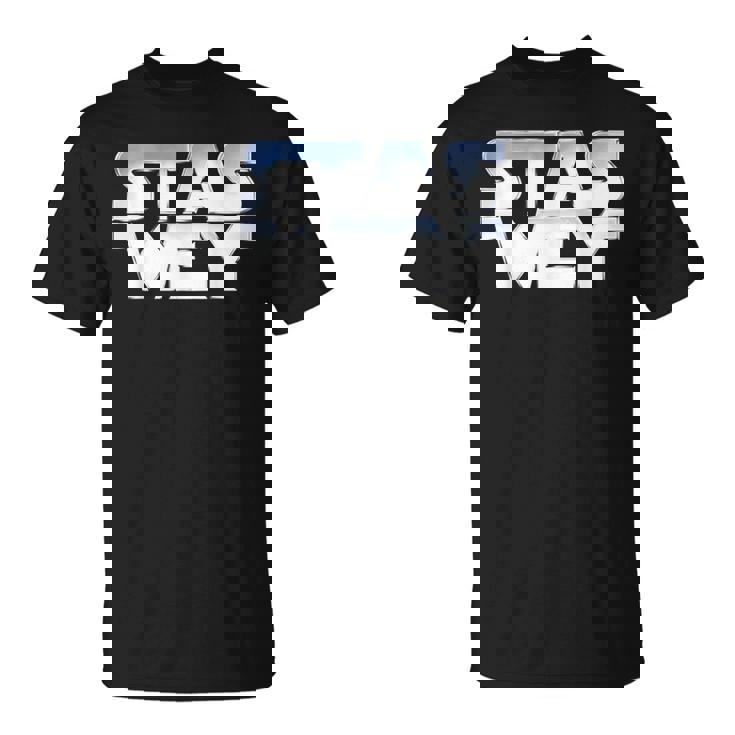 Stas Wey Mexican Wife T-Shirt