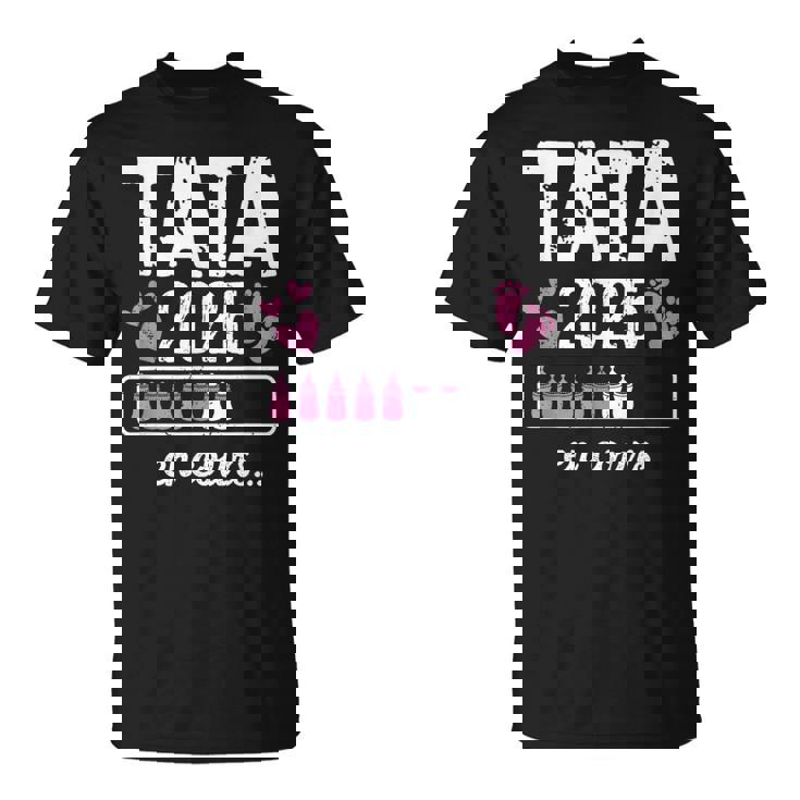 Tata En Cours 2025 Future Tata Annonce Grossesse Tata 2025 T-Shirt