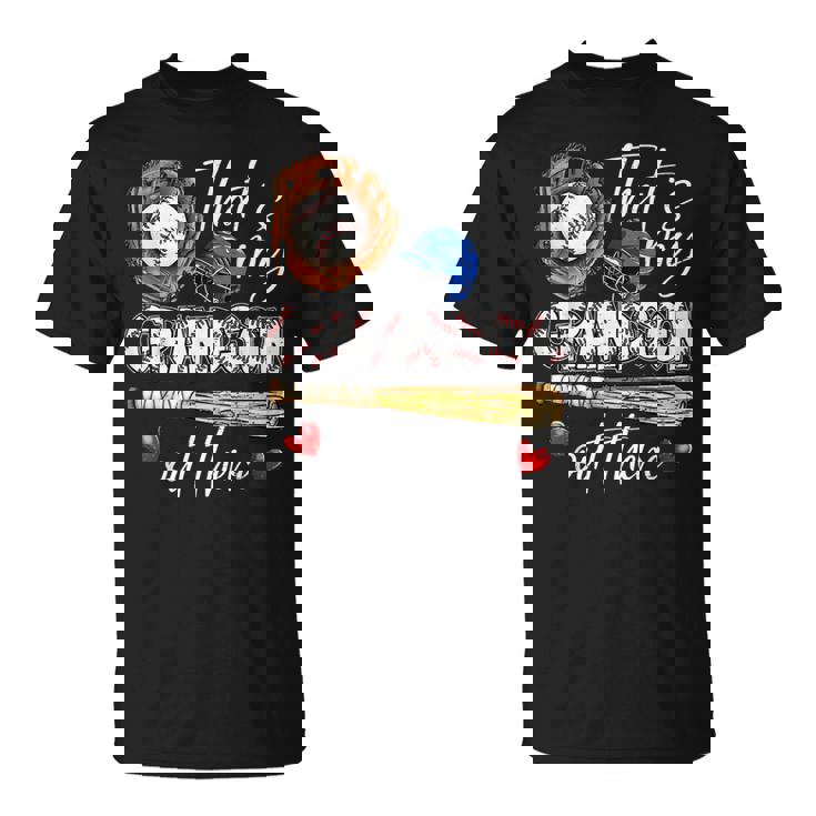 That's My Grandson Out There Baseball Grandma T-Shirt