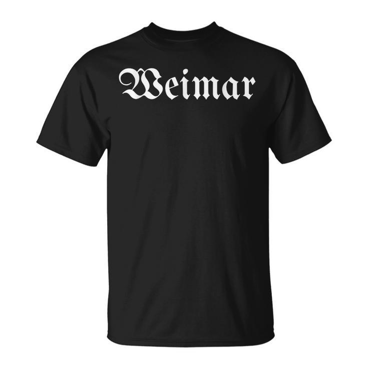 Weimar Homeland City Region Old German Writing T-Shirt