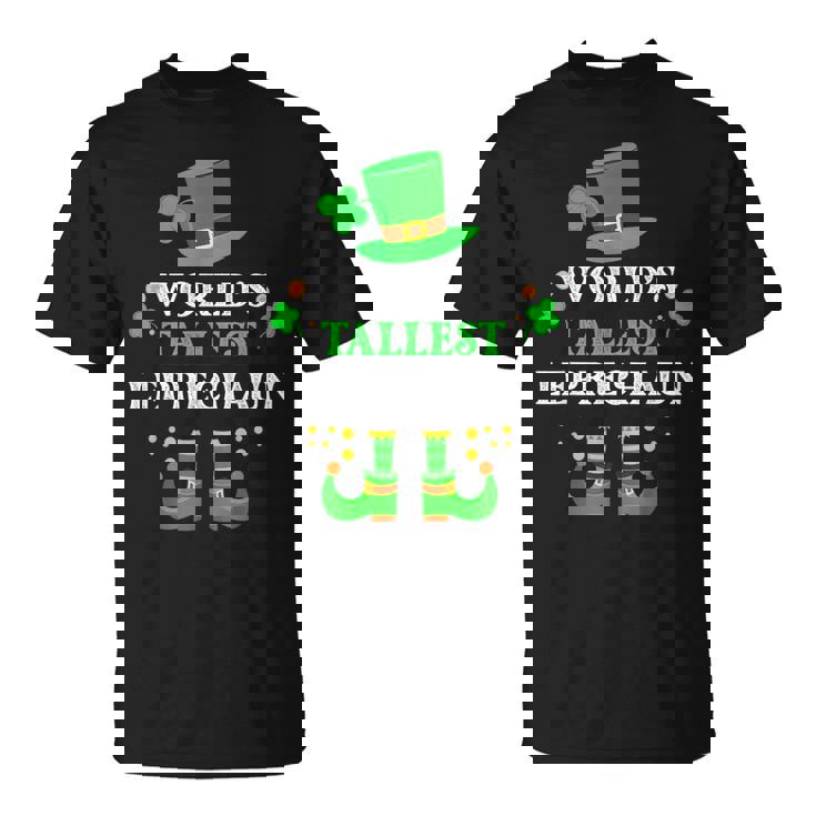 World's Tallest Leprechaun St Patrick's Day Irish T-Shirt