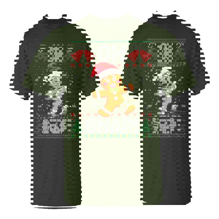 Gingerbread Man Oh Snap Christmas Ugly Xmas Sweater T-Shirt
