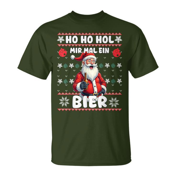 Saying Ho Ho Hol Mir Mal Ein Bier Ugly Christmas T-Shirt