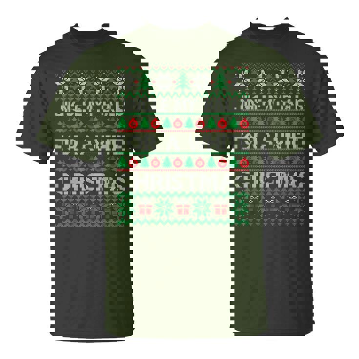 Jingle My Balls For A Christmas Divertidos Jingle Balls Camiseta unisex