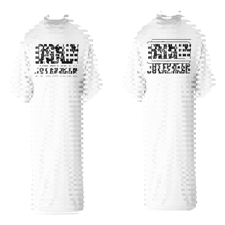 Basically Just Leave Me Alone Saying Vintage Apparel T-Shirt